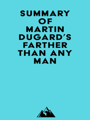 cover image of Summary of Martin Dugard's Farther Than Any Man
